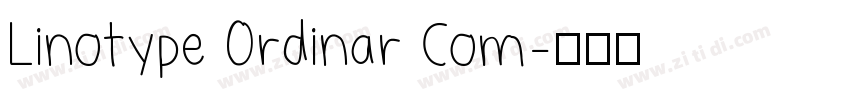 Linotype Ordinar Com字体转换